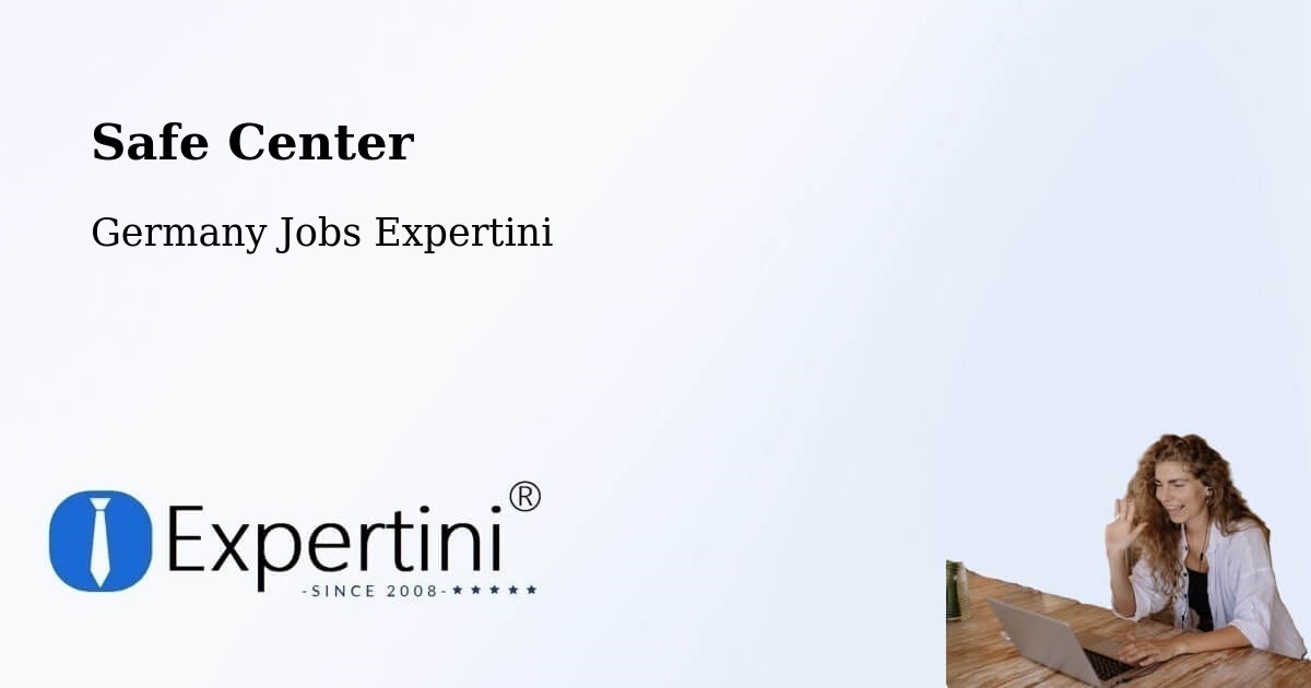 Safety Center – Schleswig - Germany Jobs Expertini
